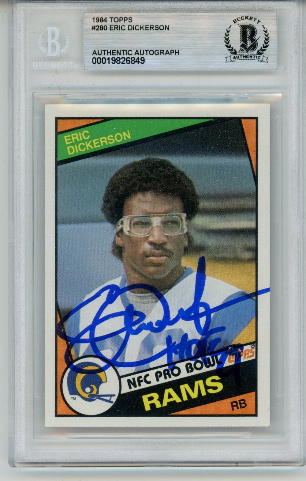 Eric Dickerson Los Angeles Rams Signed Card - 1984 Topps #280 w/HOF Slab Beckett Beckett - 57093-Powers Sports Memorabilia
