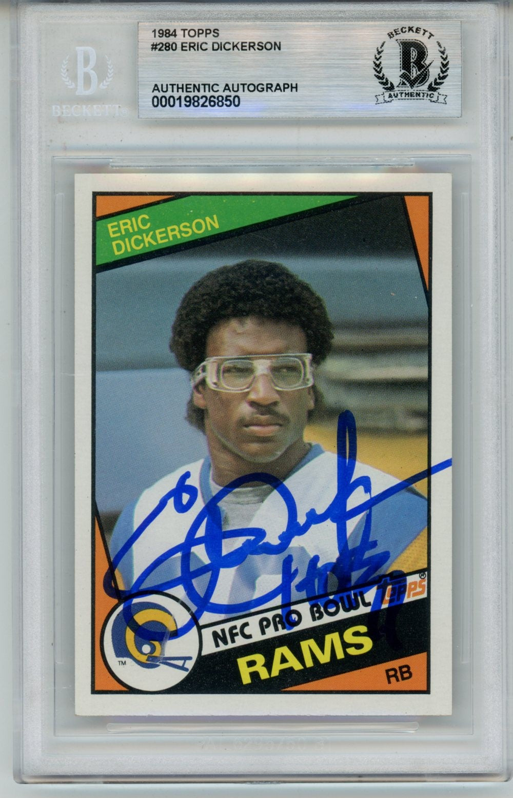 Eric Dickerson Los Angeles Rams Signed Card - 1984 Topps #280 w/HOF Slab Beckett Beckett - 57133-Powers Sports Memorabilia