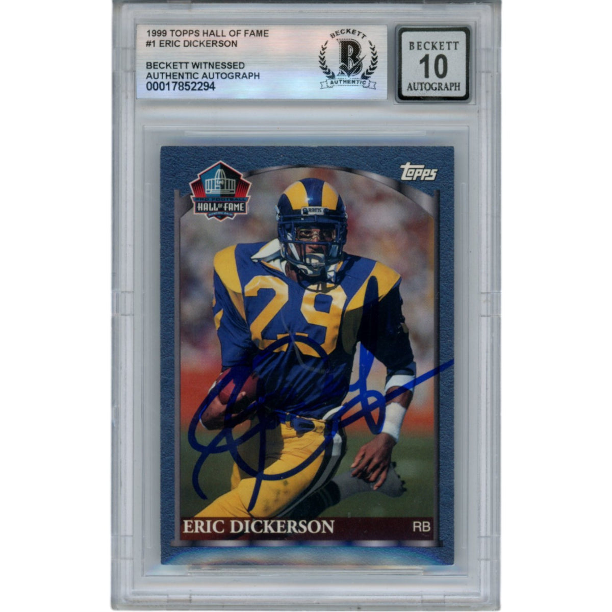 Eric Dickerson Los Angeles Rams Signed Card - 99 Topps Slabbed Beckett Beckett-Powers Sports Memorabilia
