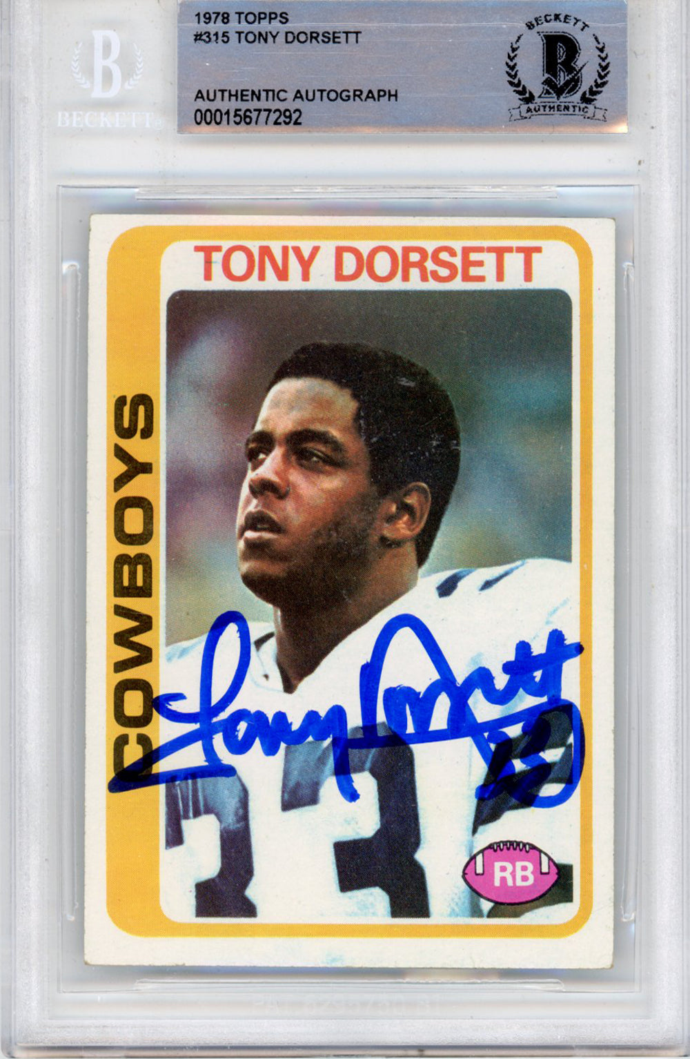 Tony Dorsett Dallas Cowboys Signed Card - 1978 Topps #315 BAS Slabbed Beckett-Powers Sports Memorabilia