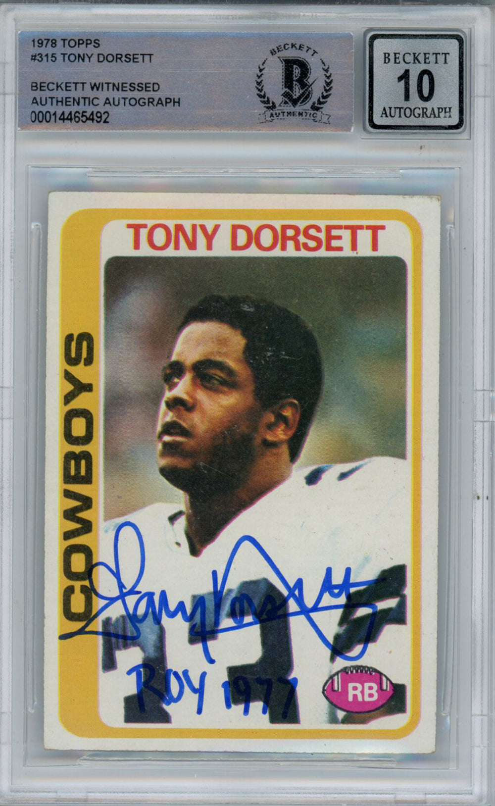 Tony Dorsett Dallas Cowboys Signed Card - 1978 Topps #315 Rookie ROY BAS 10 Slab Beckett-Powers Sports Memorabilia