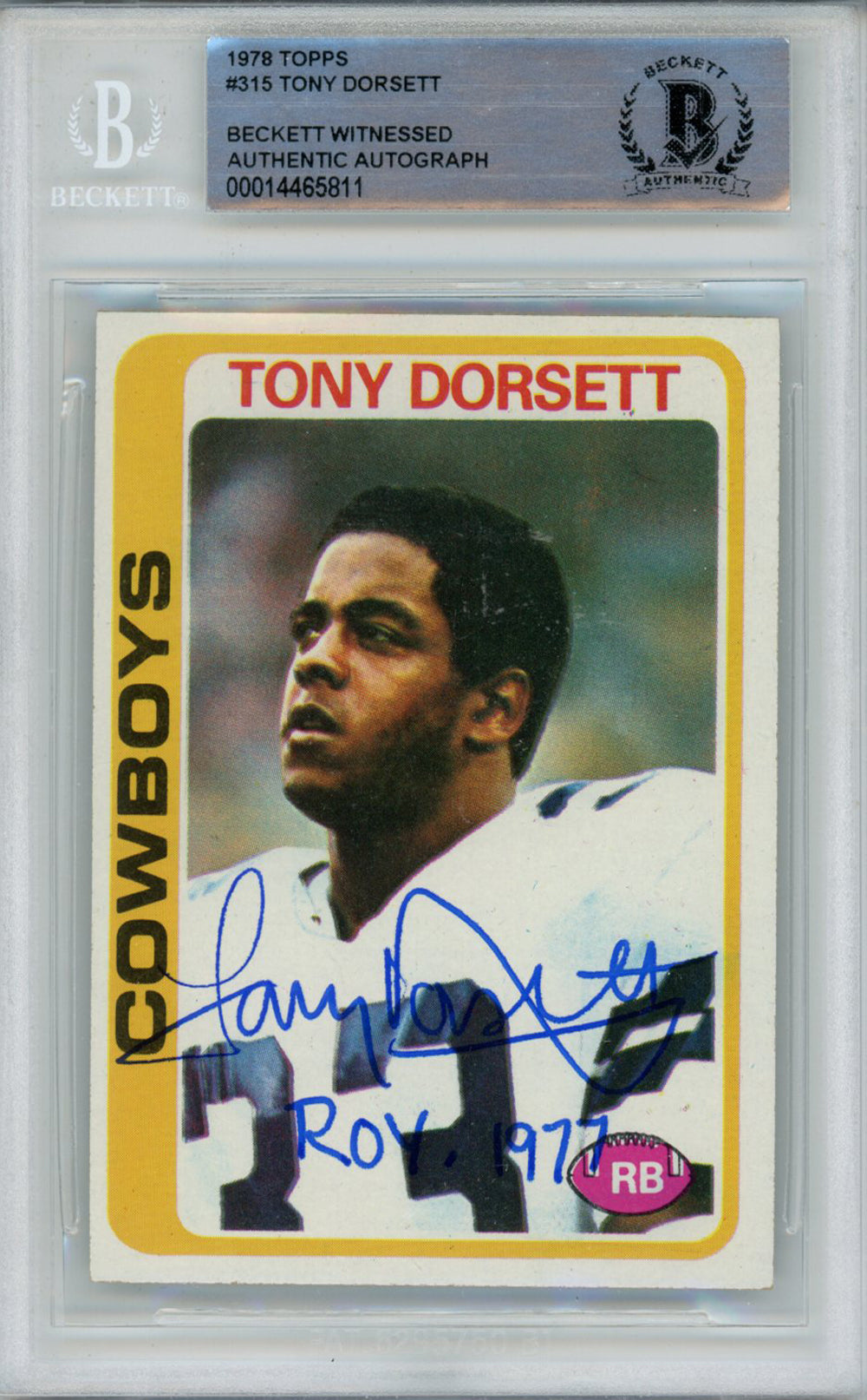 Tony Dorsett Dallas Cowboys Signed Card - 1978 Topps #315 Rookie ROY BAS Slab Beckett - 38611-Powers Sports Memorabilia