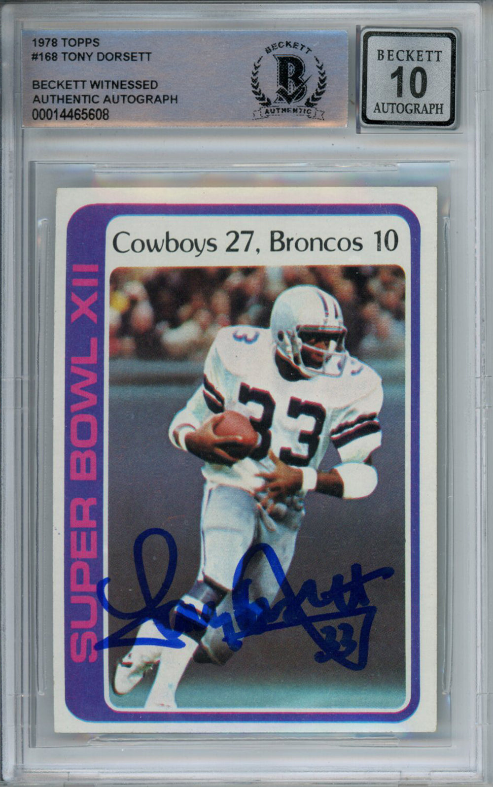 Tony Dorsett 1978 Topps SB XII #168 Trading Signed Card Beckett 10 Slab Beckett-Powers Sports Memorabilia