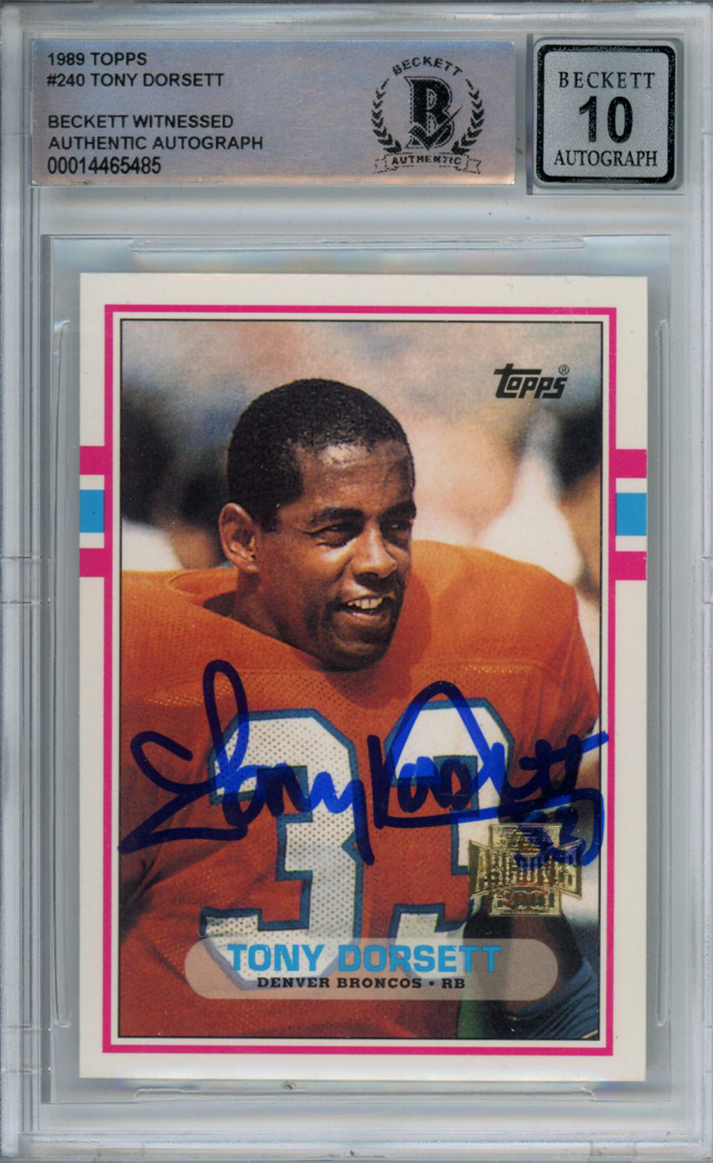 Tony Dorsett Denver Broncos Signed Card - 2001 Topps Archives #240 BAS 10 Slab Beckett-Powers Sports Memorabilia
