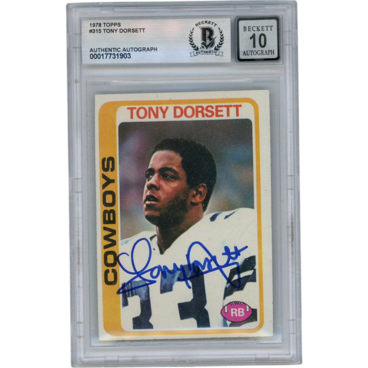 Tony Dorsett Dallas Cowboys Signed Card - 1978 Topps #315 10 Grade Slabbed Beckett Beckett-Powers Sports Memorabilia