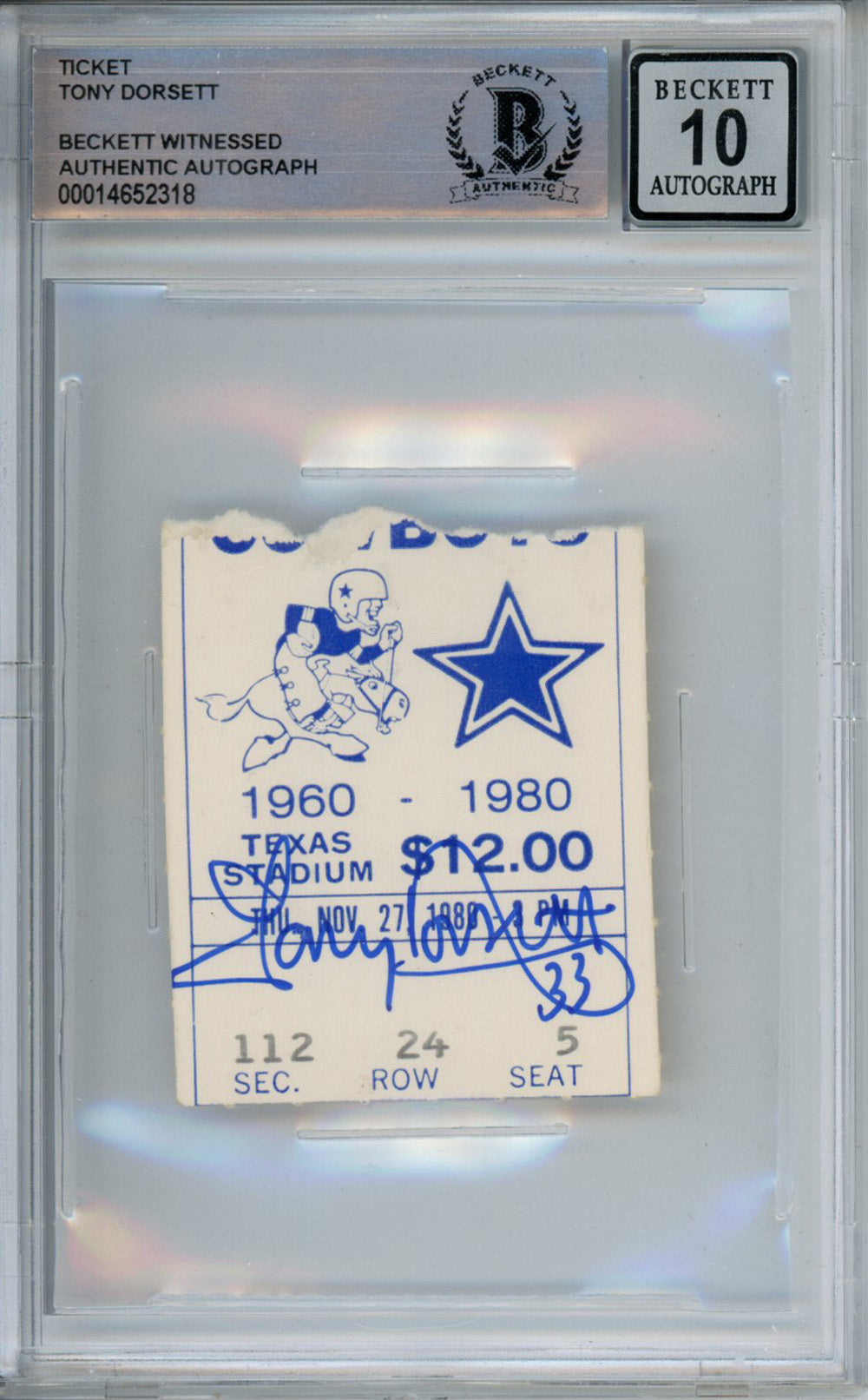 Tony Dorsett Dallas Cowboys Signed Card - 11/27/1980 vs Seahawks Ticket Stub Beckett Slab Beckett-Powers Sports Memorabilia
