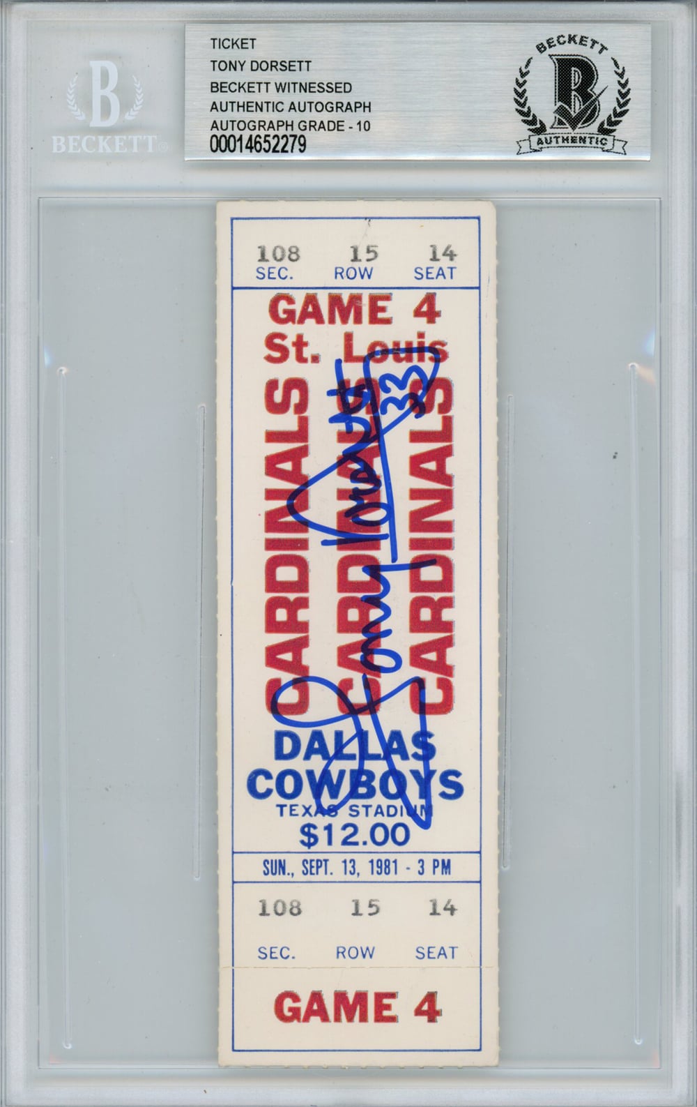 Tony Dorsett Dallas Cowboys Signed Card - 9/13/1981 vs Cardinals Full Ticket Beckett Slab Beckett-Powers Sports Memorabilia