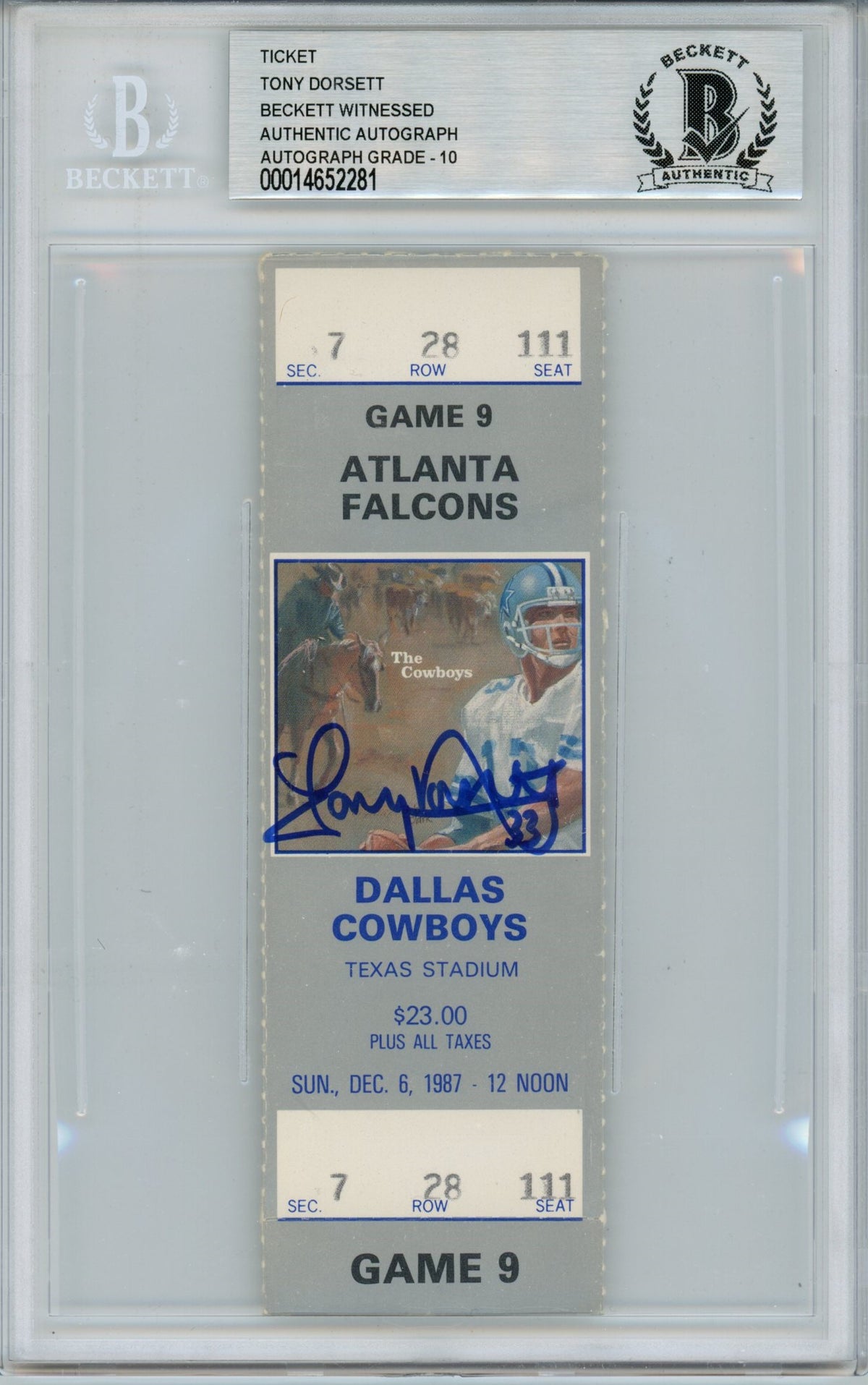 Tony Dorsett Dallas Cowboys Signed Card - Ticket 12/6/87 vs ATL BAS Slab Beckett-Powers Sports Memorabilia