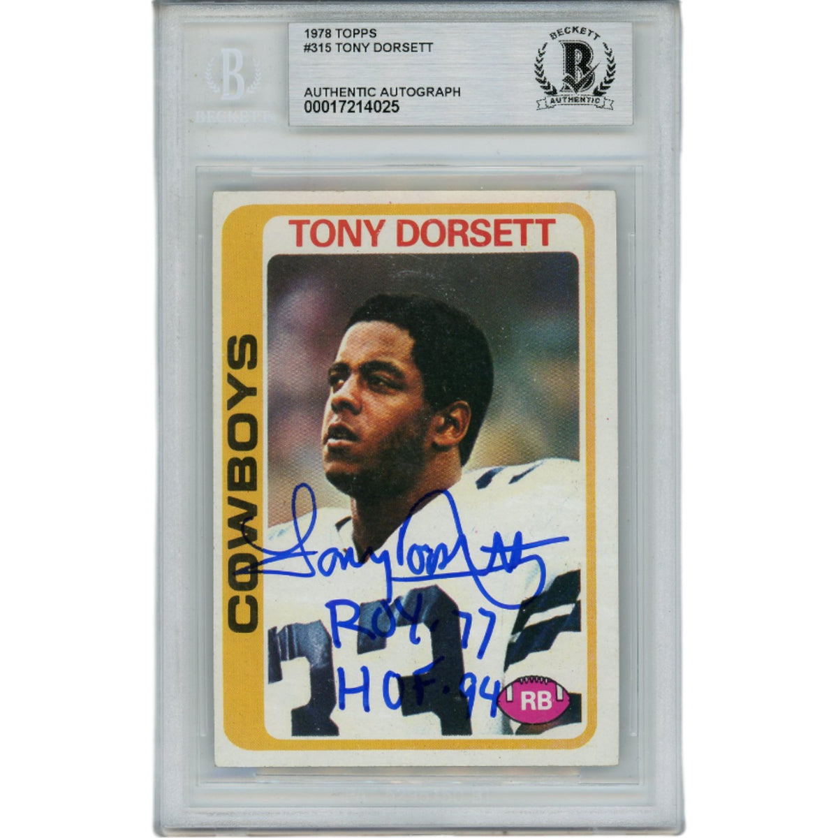 Tony Dorsett Dallas Cowboys Signed Card - 1978 Topps ROY HOF Slabbed Beckett Beckett-Powers Sports Memorabilia
