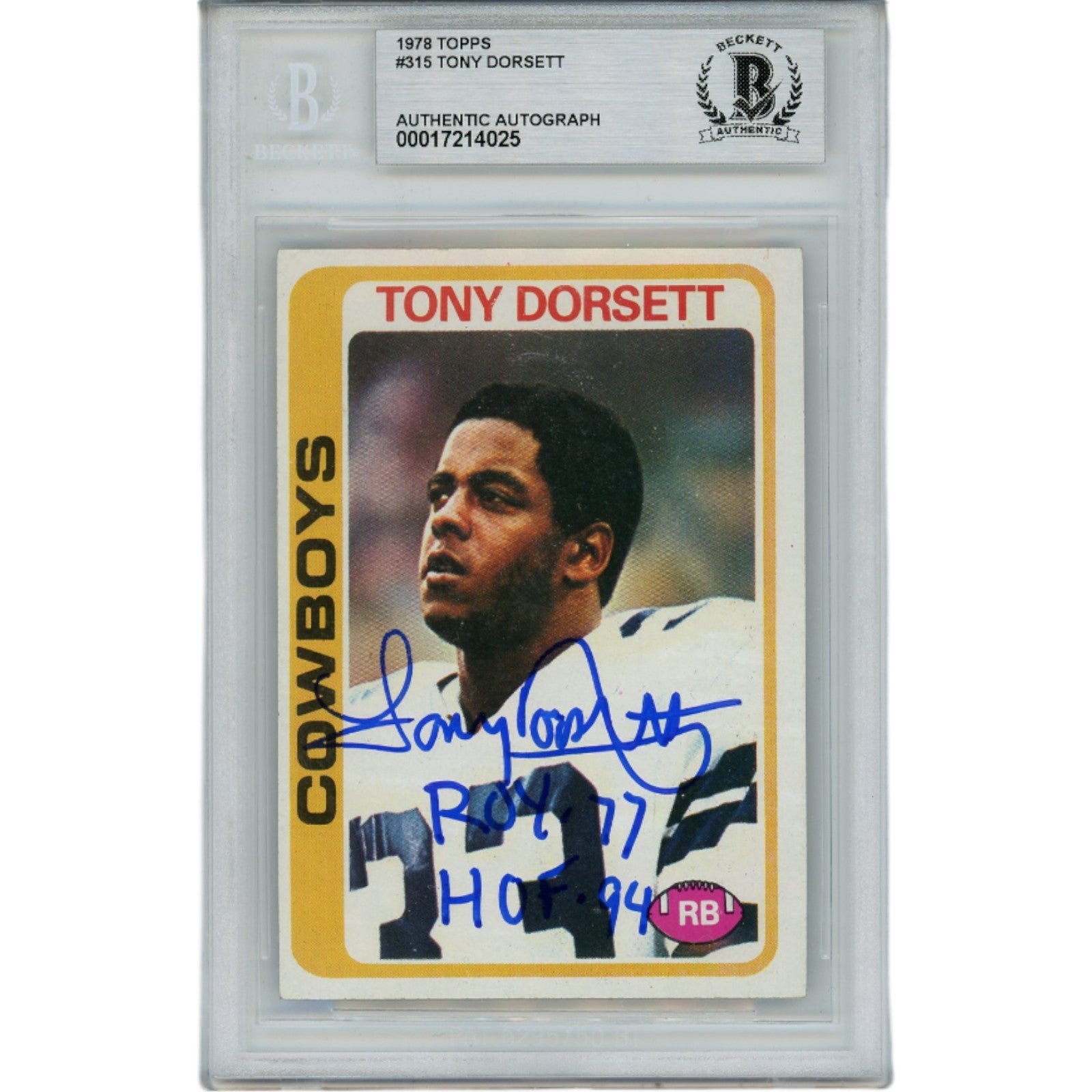 Tony Dorsett Dallas Cowboys Signed Card - 1978 Topps ROY HOF Slabbed Beckett Beckett-Powers Sports Memorabilia