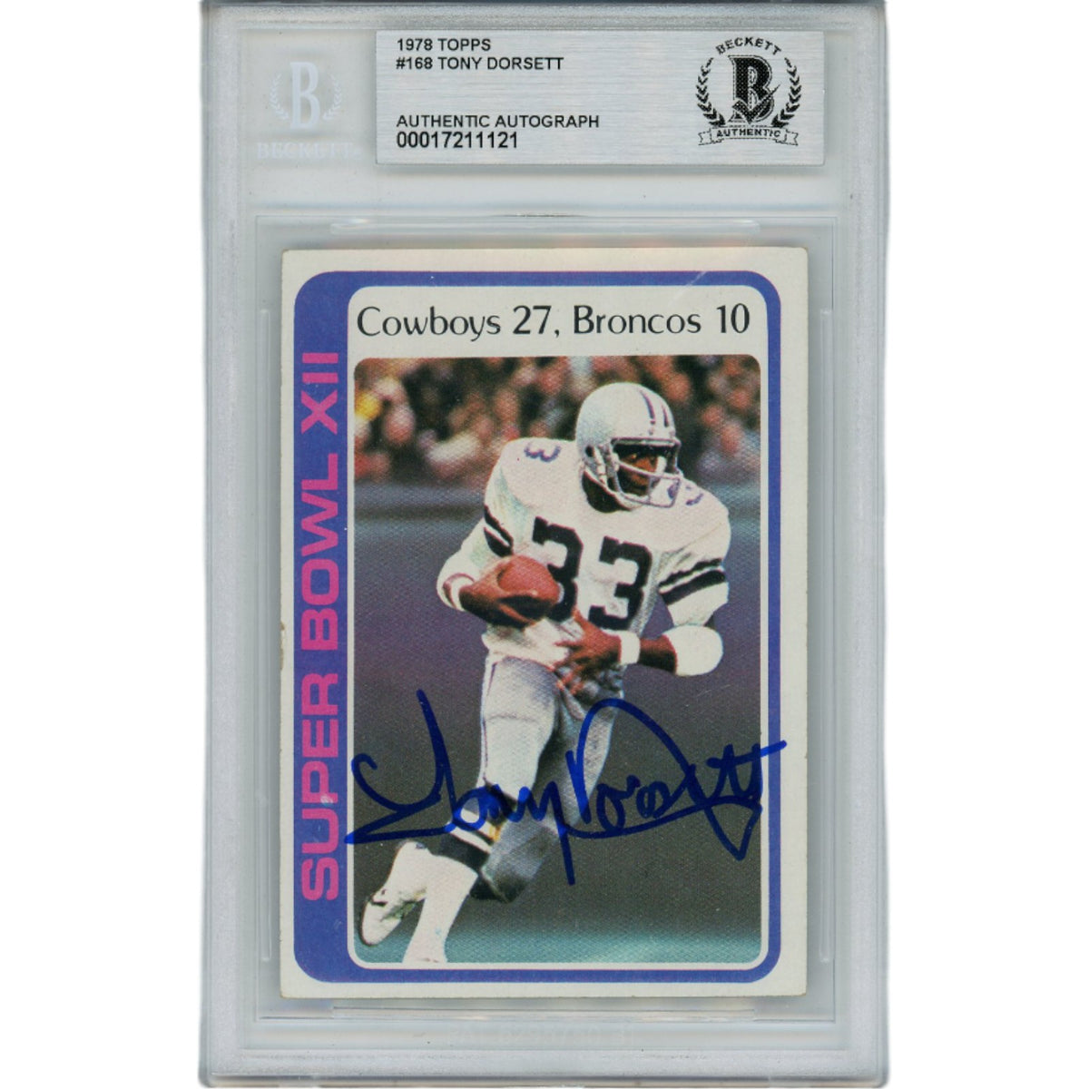 Tony Dorsett Dallas Cowboys Signed Card - 1978 Topps 168 Slabbed Beckett Beckett-Powers Sports Memorabilia