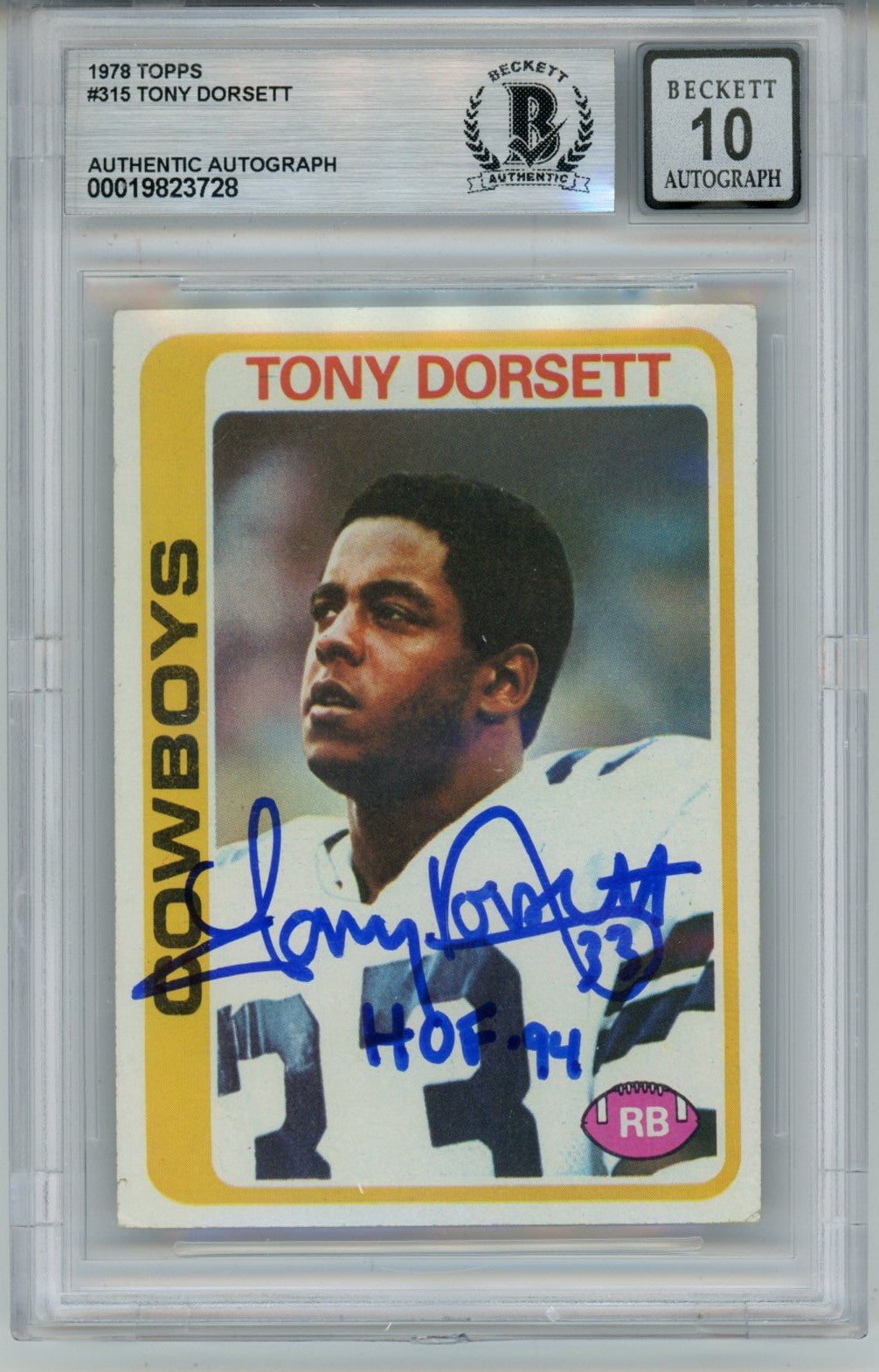 Tony Dorsett Dallas Cowboys Signed Card - 1978 Topps #315 HOF 10 auto Slab Beckett Beckett - 57070-Powers Sports Memorabilia