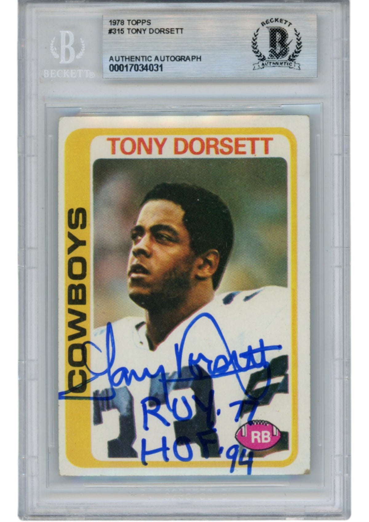 Tony Dorsett Dallas Cowboys Signed Card - 78 Topps #315 ROY HOF Slab Beckett Beckett - 52711-Powers Sports Memorabilia