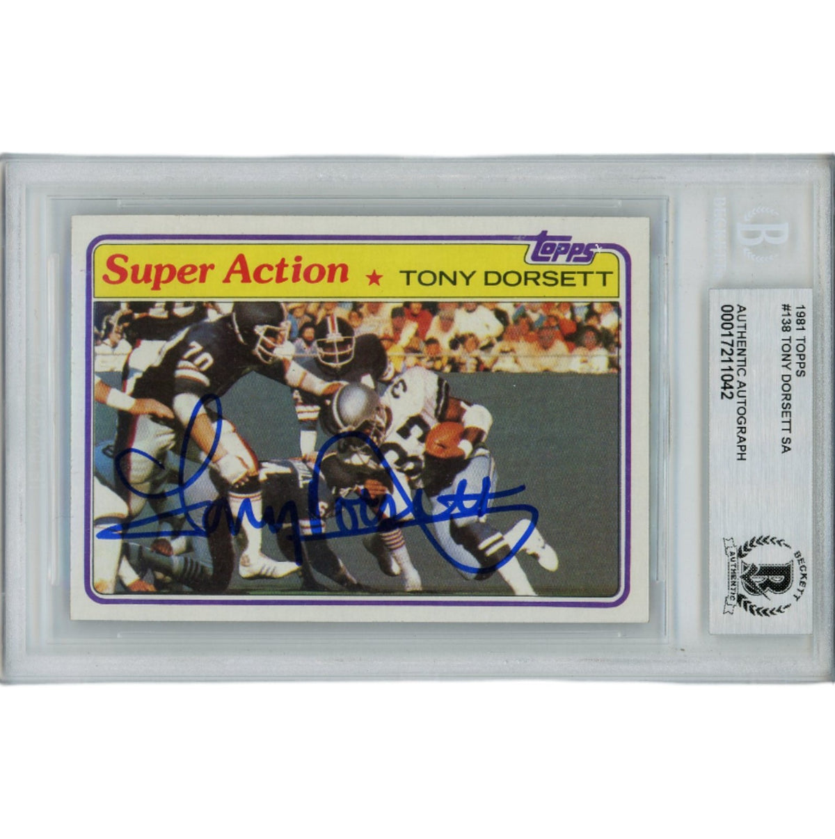 Tony Dorsett Dallas Cowboys Signed Card - 1981 Topps 138 Slabbed Beckett Beckett-Powers Sports Memorabilia