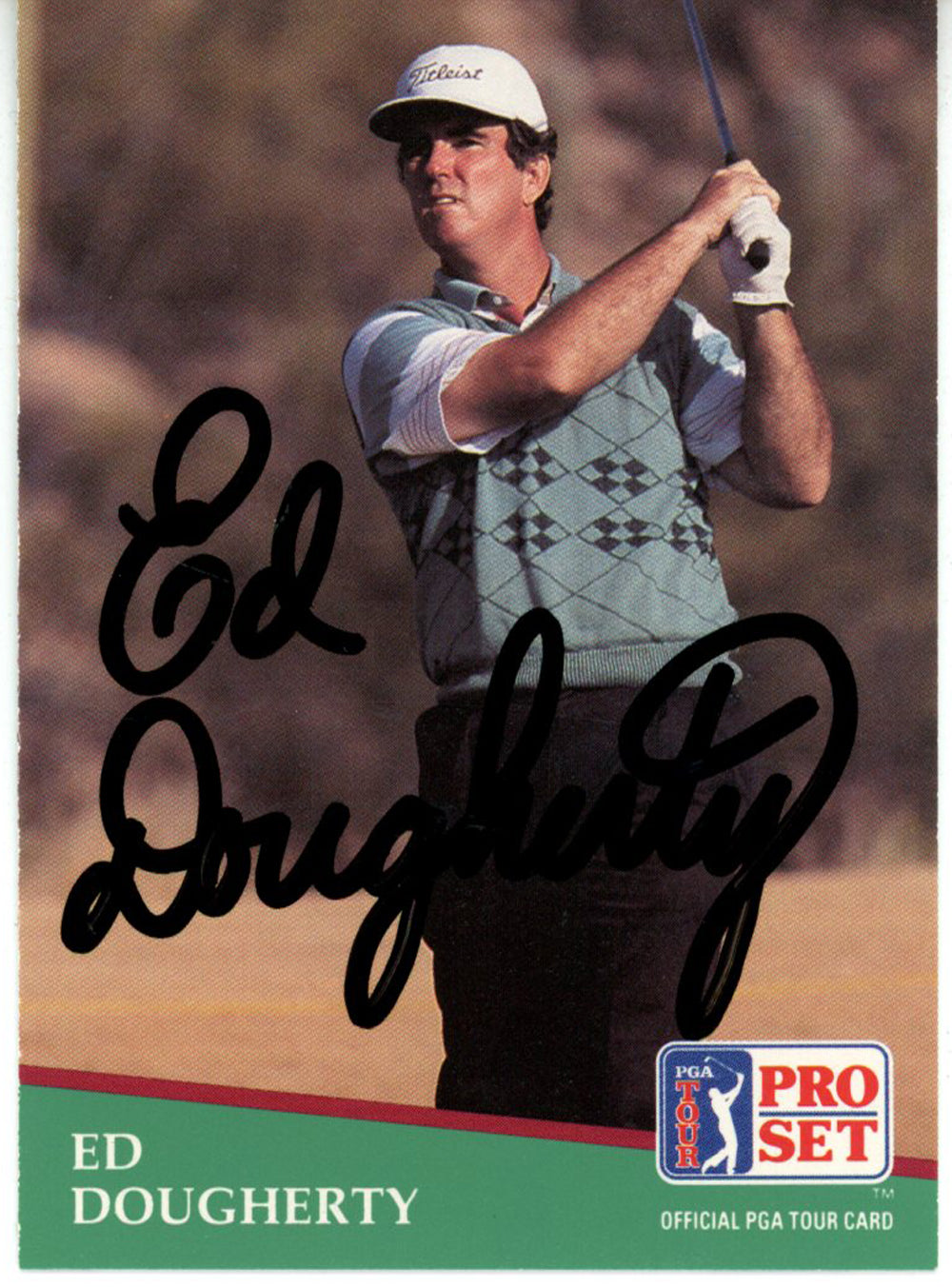 Ed Dougherty Pga Signed Card - 1991 Pro Set #184 Beckett Beckett-Powers Sports Memorabilia