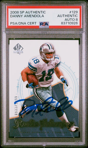 Danny Amendola 2008 SP Authentic Rookie Card #129 Auto Graded PSA 8 933/1399-Powers Sports Memorabilia