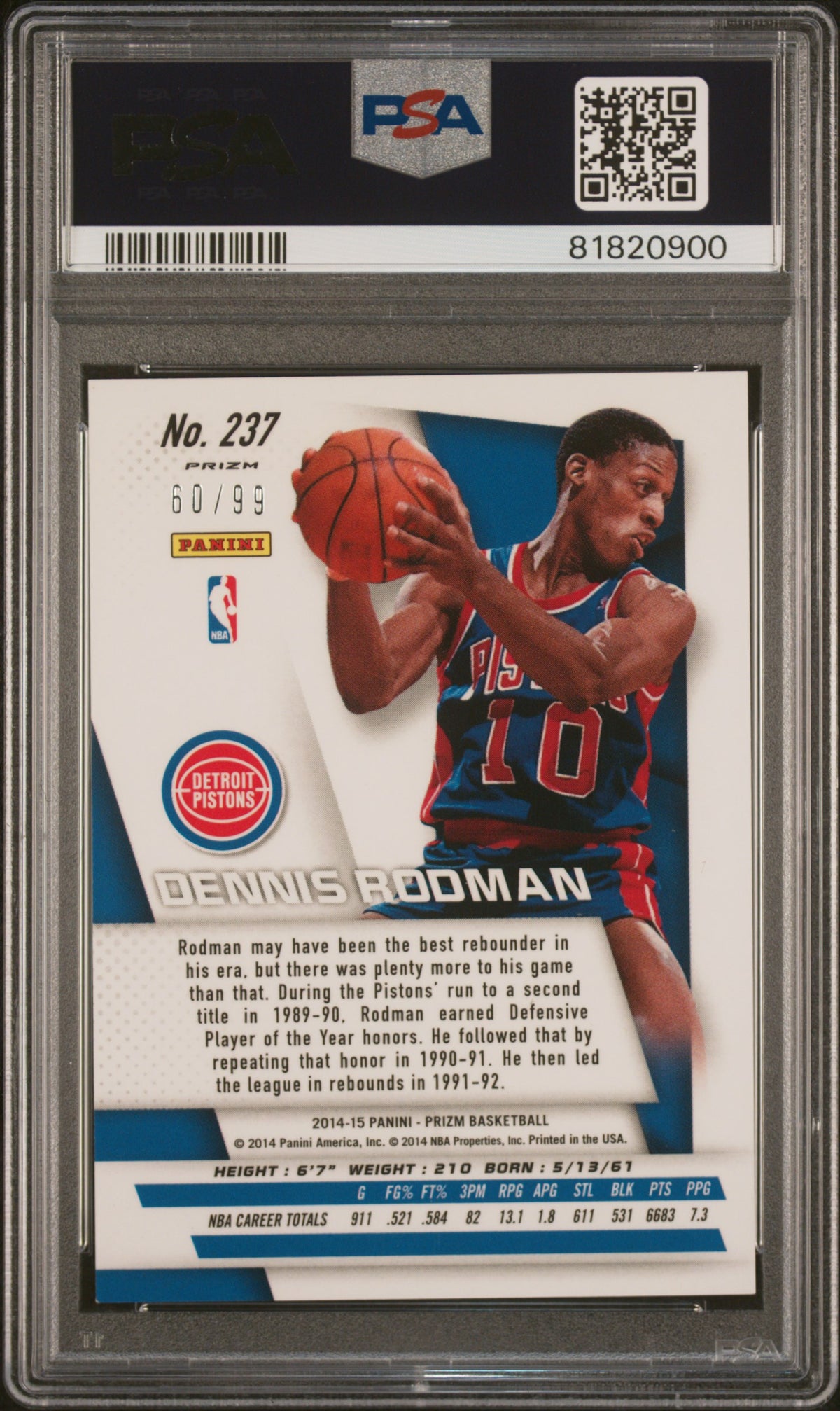 Dennis Rodman 2014 Panini Blue Prizm Basketball Signed Card #237 Auto PSA 60/99