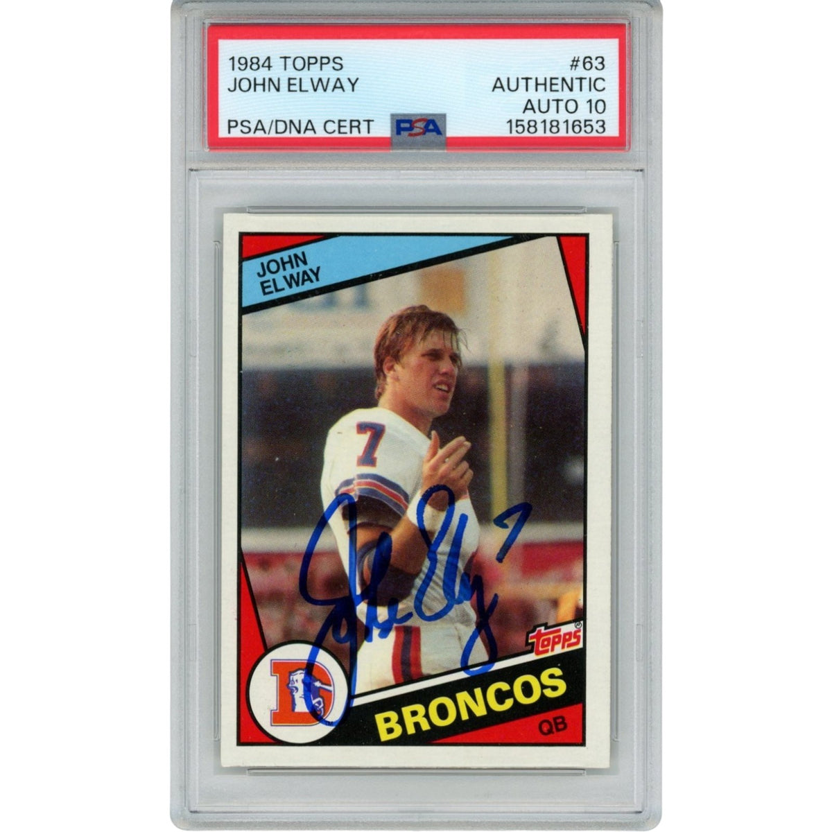 John Elway Denver Broncos Signed Card - 84 Topps #63 PSA PSA - 55235-Powers Sports Memorabilia