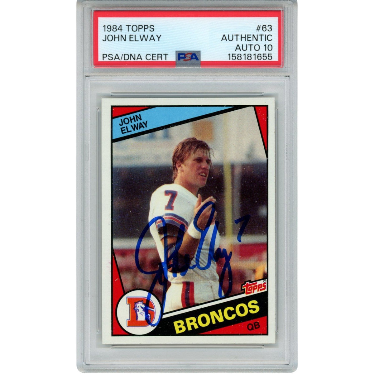 John Elway Denver Broncos Signed Card - 84 Topps #63 PSA PSA - 55238-Powers Sports Memorabilia