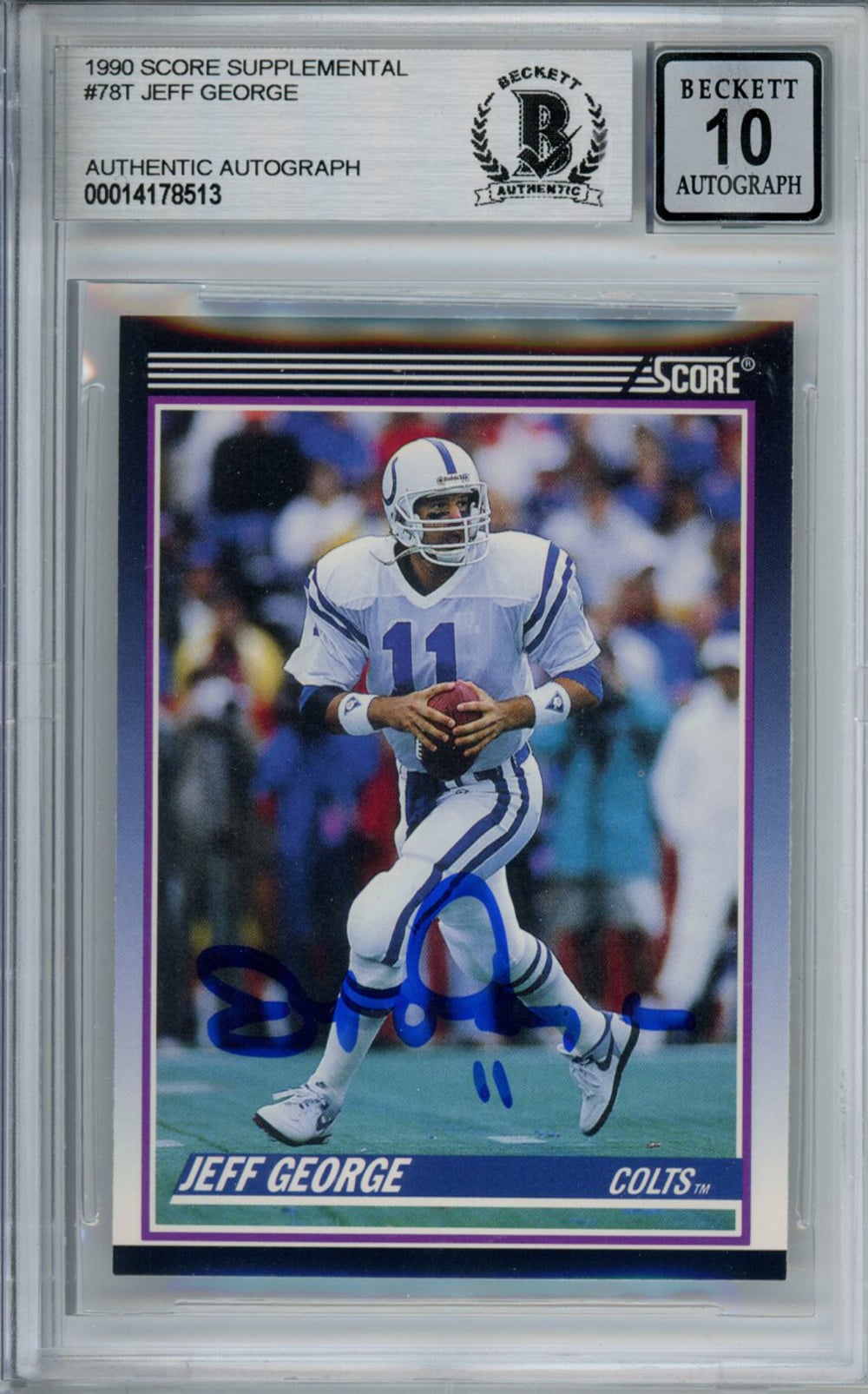 Jeff George Signed 1990 Score Supplemental #78T Rookie Card Beckett Slab-Powers Sports Memorabilia