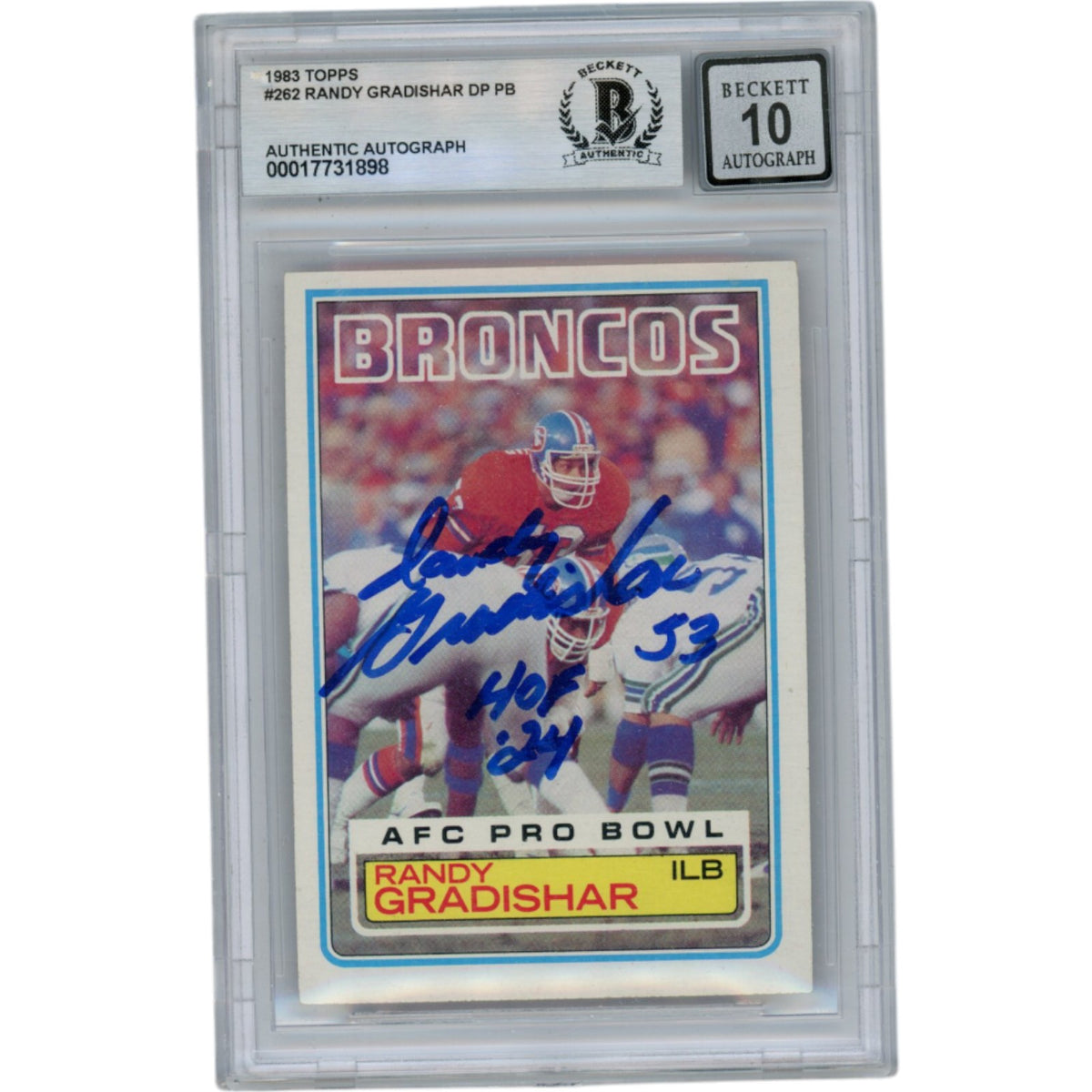 Randy Gradishar Denver Broncos Signed Card - 1983 Topps #262 10 Grade Slabbed Beckett Beckett-Powers Sports Memorabilia