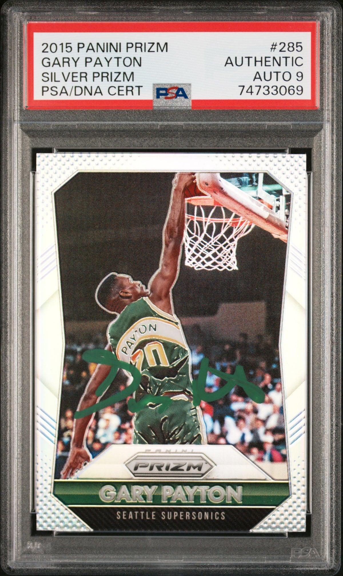 Gary Payton 2015 Panini Silver Prizm Signed Card #285 Auto Graded PSA 9-Powers Sports Memorabilia