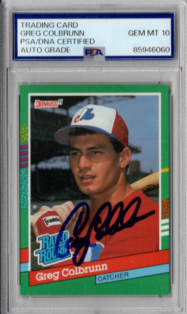 Greg Colbrunn Signed Montreal Expos 1991 Donruss #425 Rated Rookie Card PSA AUTO GRADE GEM MT 10-Powers Sports Memorabilia