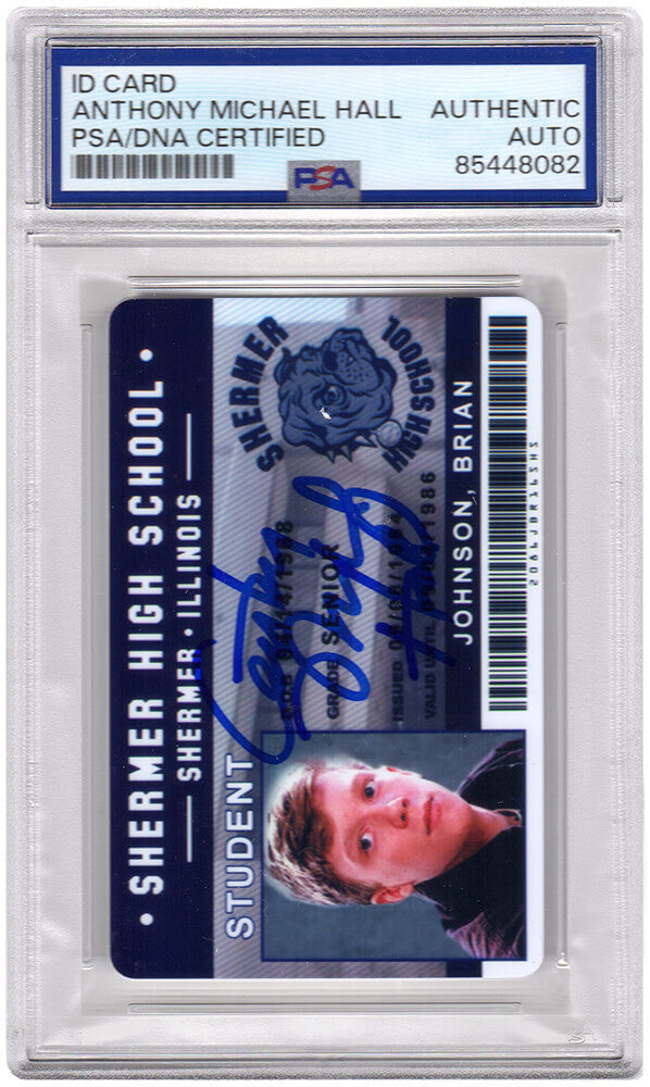 Anthony Michael Hall Autographed The Breakfast Club Brian Johnson Shermer High School ID Card - (PSA Encapsulated)-Powers Sports Memorabilia