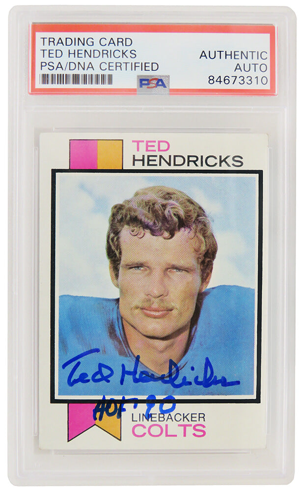 Ted Hendricks Autographed Colts 1973 Topps Football Card #430 with HOF 90 (PSA/DNA Encapsulated)-Powers Sports Memorabilia