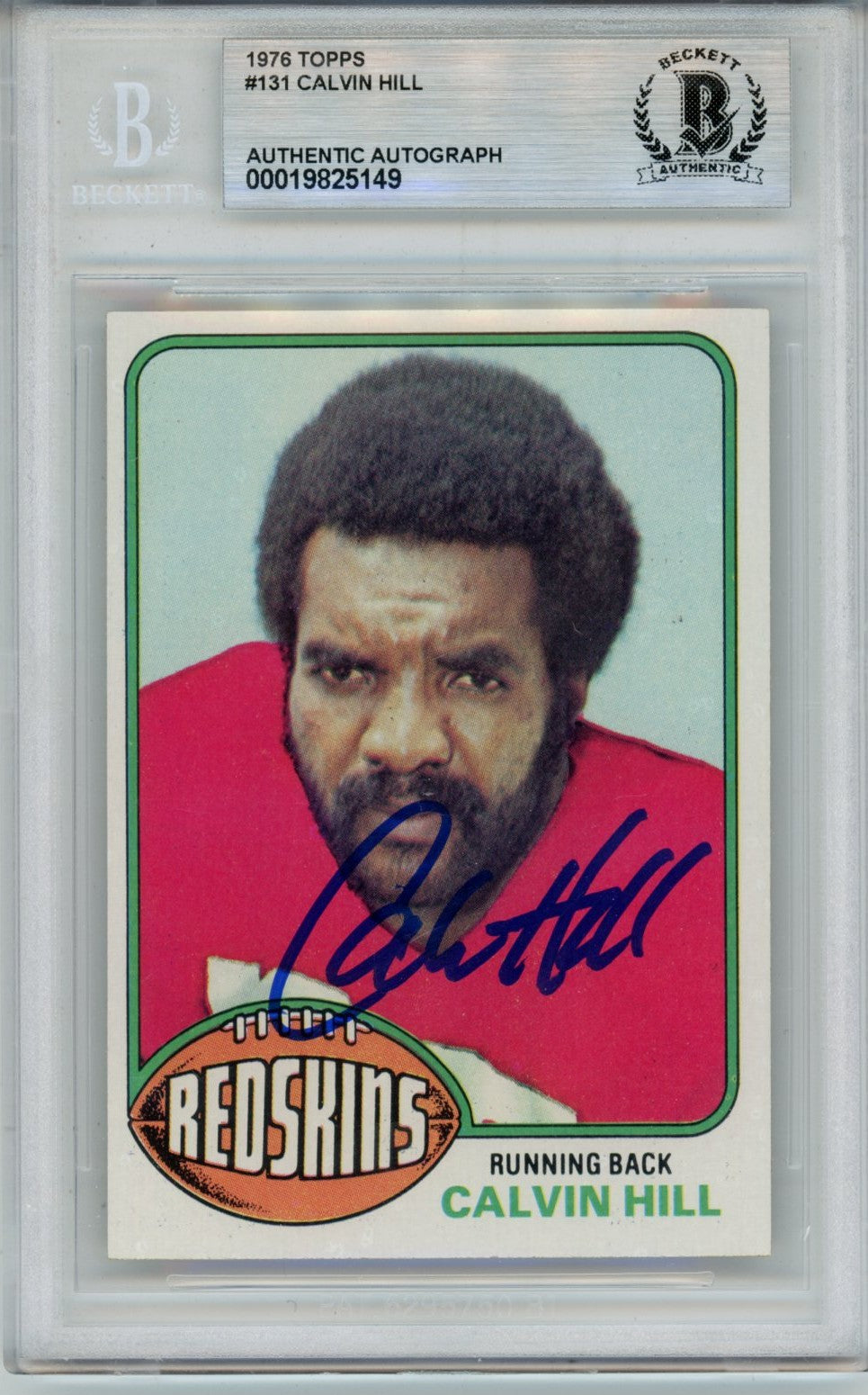 Calvin Hill Washington Redskins Signed Card - 1976 Topps #131 Slab Beckett Beckett-Powers Sports Memorabilia