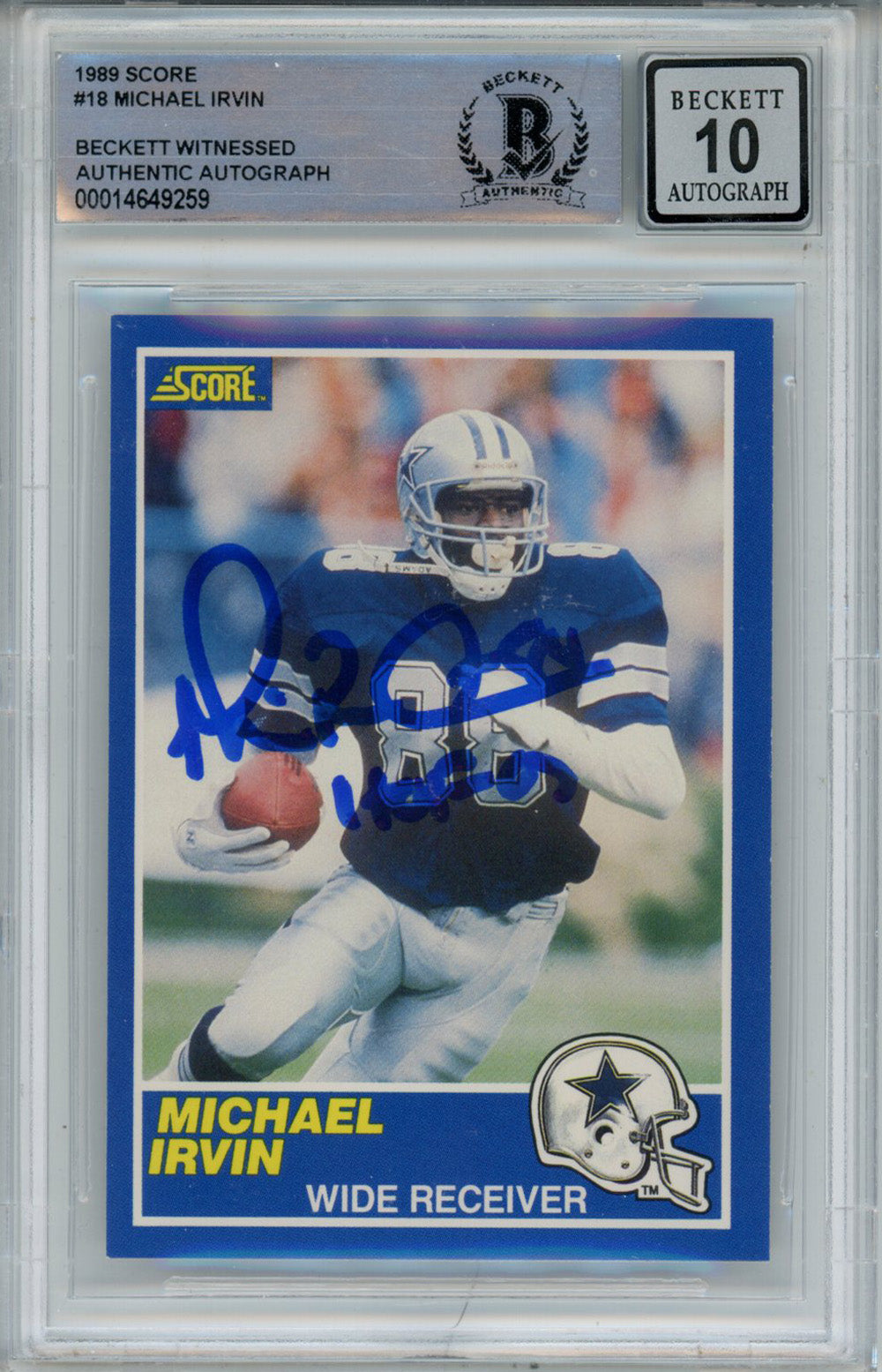 Michael Irvin Dallas Cowboys Signed Card - 1989 Score #18 Rookie HOF Beckett 10 Slab Beckett-Powers Sports Memorabilia