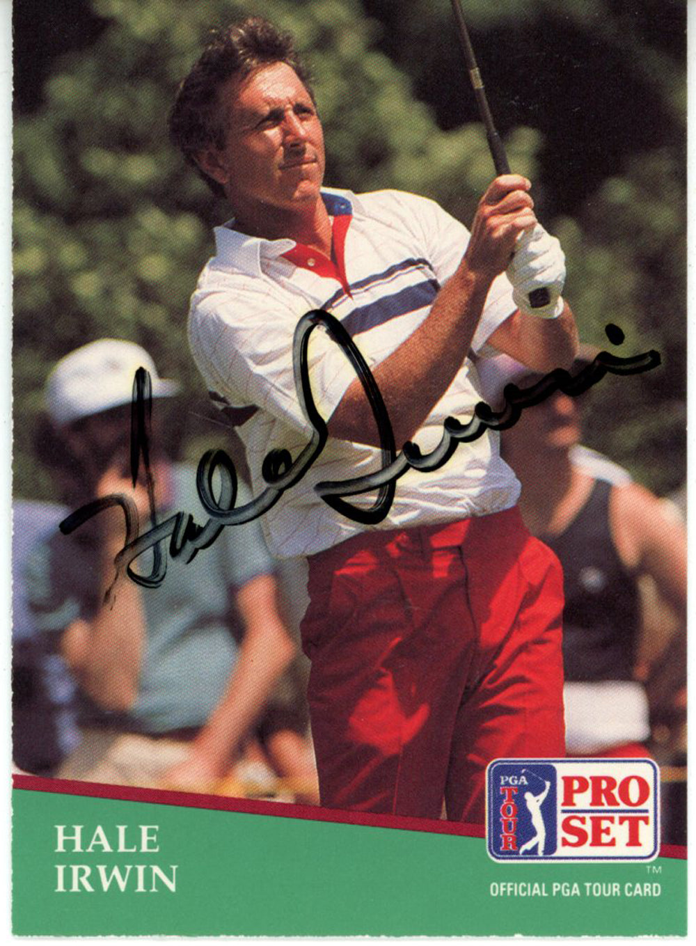 Hale Irwin Pga Signed Card - 1991 Pro Set #97 Beckett Beckett-Powers Sports Memorabilia