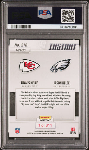 Jason Kelce 2022 Panini Instant Signed Card #218 Auto Graded PSA 7 TO STEPHANIE