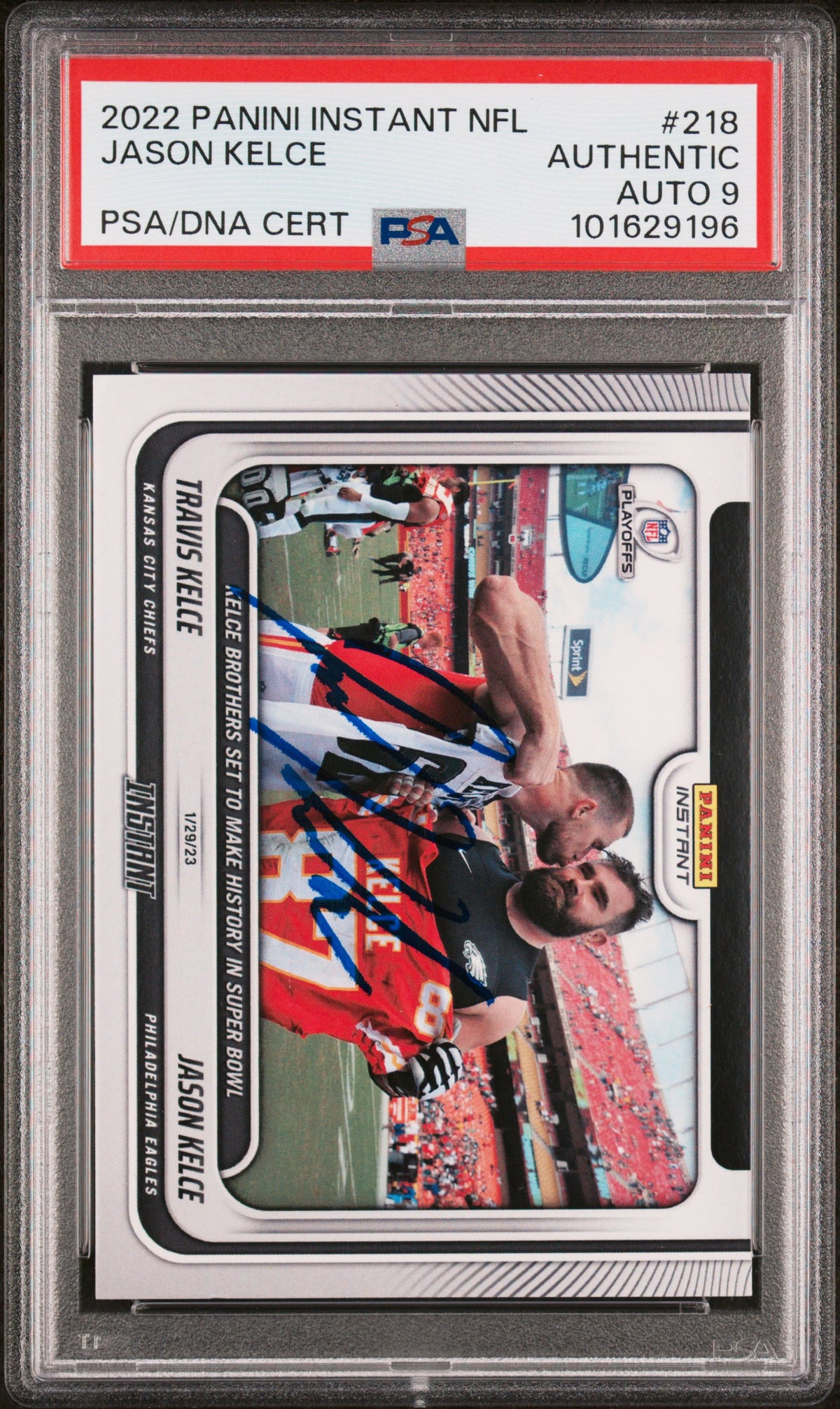 Jason Kelce 2022 Panini Instant Signed Football Card #218 Auto PSA 9 101629196