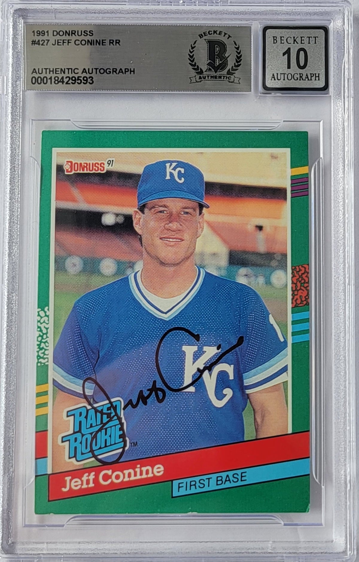 Jeff Conine Signed Kansas City Royals 1991 Donruss #427 Rookie Card Beckett Graded AUTO 10-Powers Sports Memorabilia
