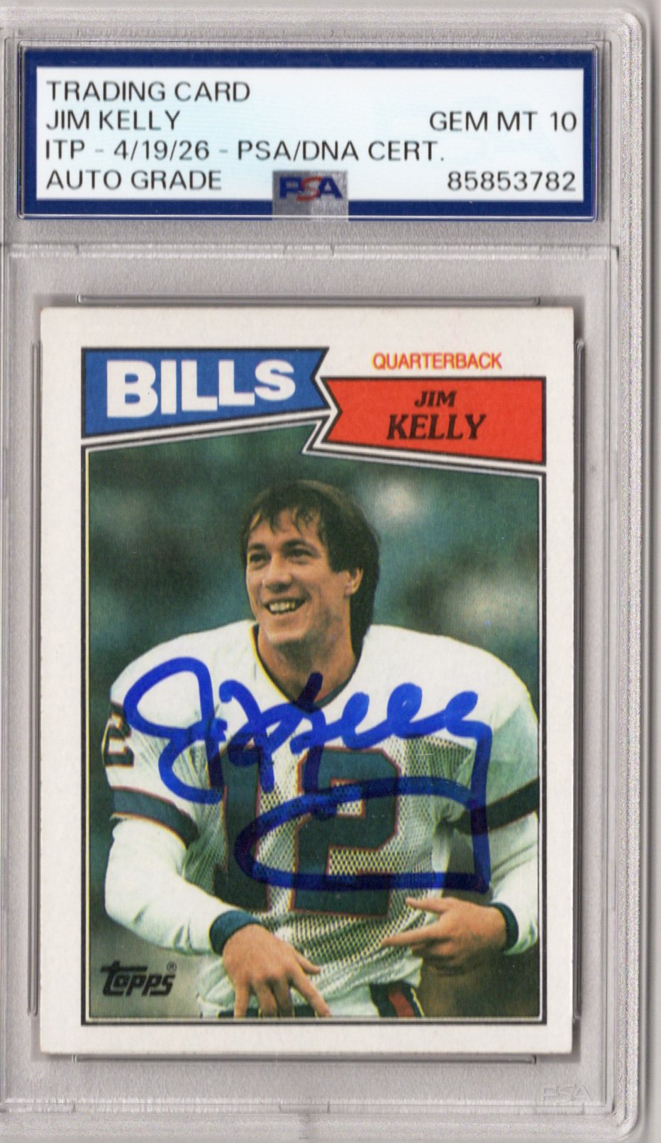 Jim Kelly Signed Buffalo Bills 1987 Topps #362 Rookie Card PSA GEM MT 10-Powers Sports Memorabilia