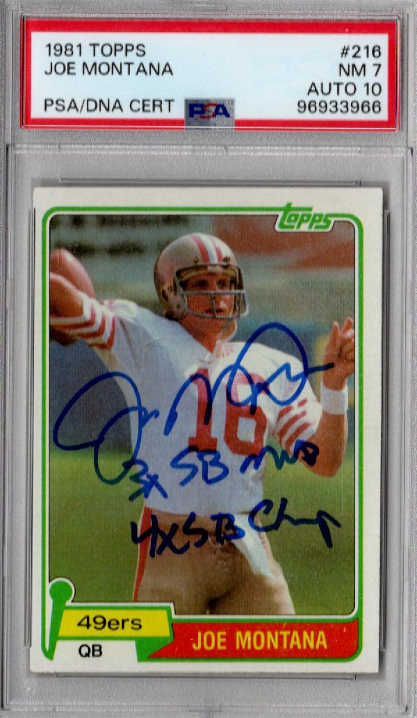 Joe Montana Signed 1981 Topps #216 49ers Rookie Card 3X SB MVP 4X SB Champ PSA NM 7 Auto 10-Powers Sports Memorabilia