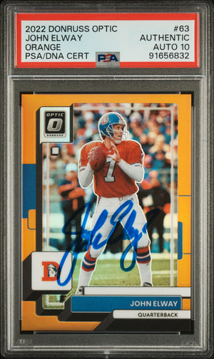 John Elway 2022 Panini Donruss Optic Orange Card #63 Auto Graded PSA 10 74/199-Powers Sports Memorabilia