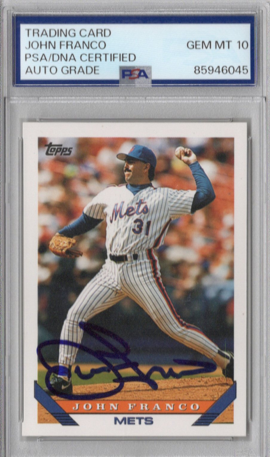 John Franco Signed New York Mets 1993 Topps #25 Card PSA AUTO GRADE GEM MT 10-Powers Sports Memorabilia