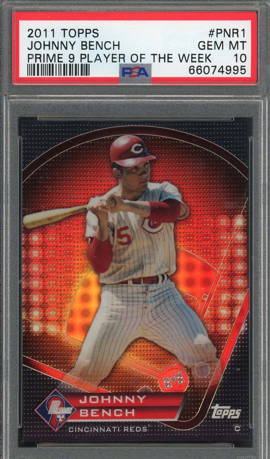 Johnny Bench 2011 Topps Prime 9 Baseball Card #PNR1 Graded PSA 10-Powers Sports Memorabilia