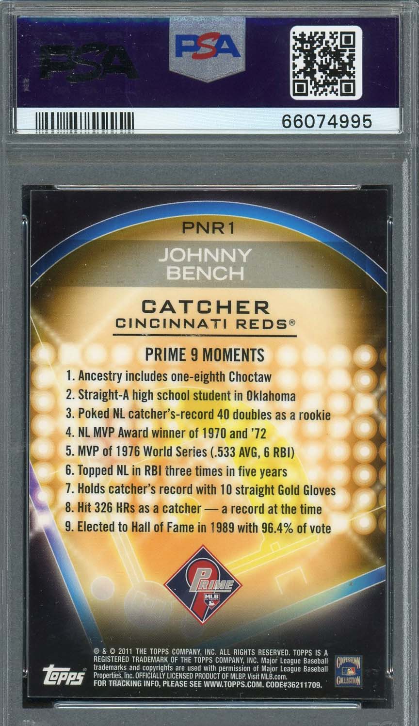 Johnny Bench 2011 Topps Prime 9 Baseball Card #PNR1 Graded PSA 10-Powers Sports Memorabilia