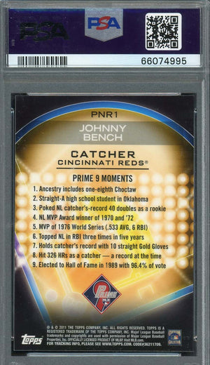 Johnny Bench 2011 Topps Prime 9 Baseball Card #PNR1 Graded PSA 10-Powers Sports Memorabilia