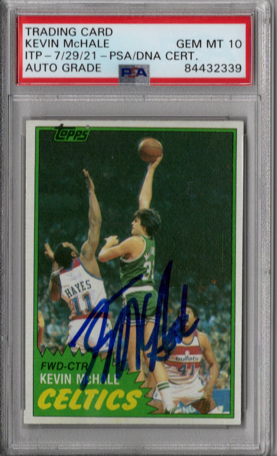 Kevin McHale Signed Boston Celtics 1981 Topps Rookie Card #75 PSA AUTO GRADE GEM MT 10-Powers Sports Memorabilia