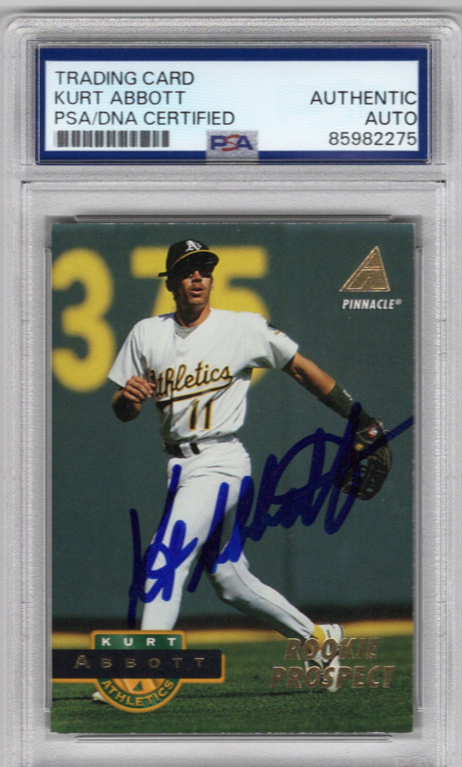 Kurt Abbott Signed Oakland Athletics 1994 Pinnacle Rookie Card #226 PSA AUTHENTIC AUTO-Powers Sports Memorabilia