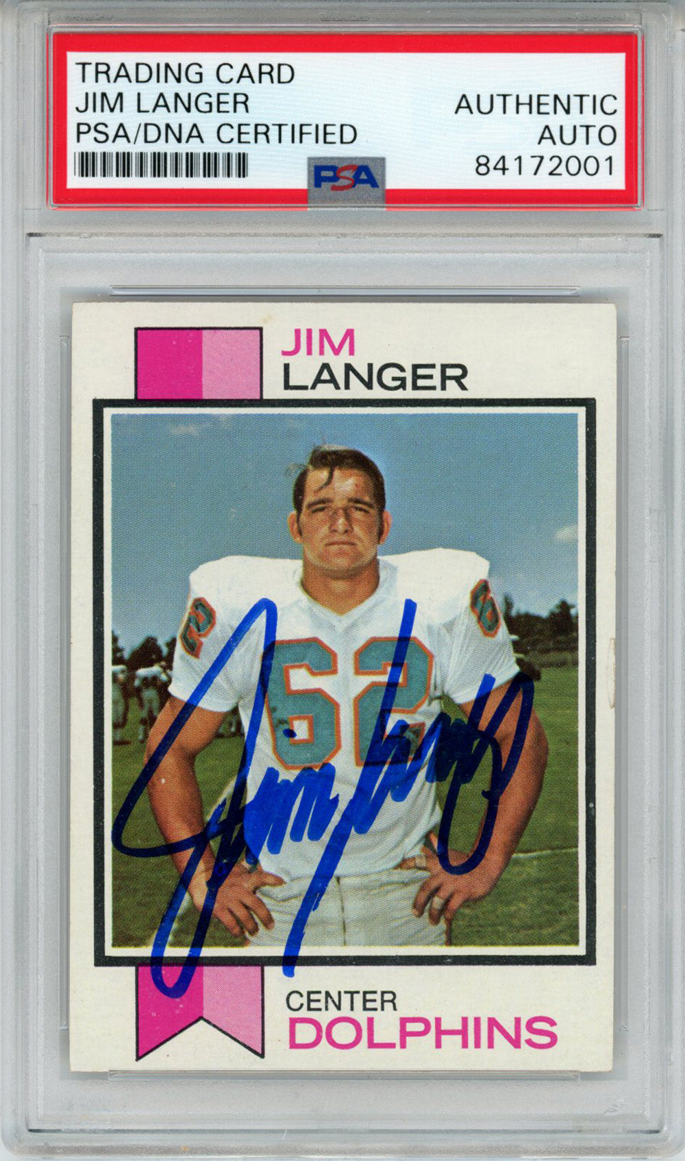 Jim Langer Miami Dolphins Signed Card - 1973 Topps #341 Rookie PSA Slab PSA-Powers Sports Memorabilia