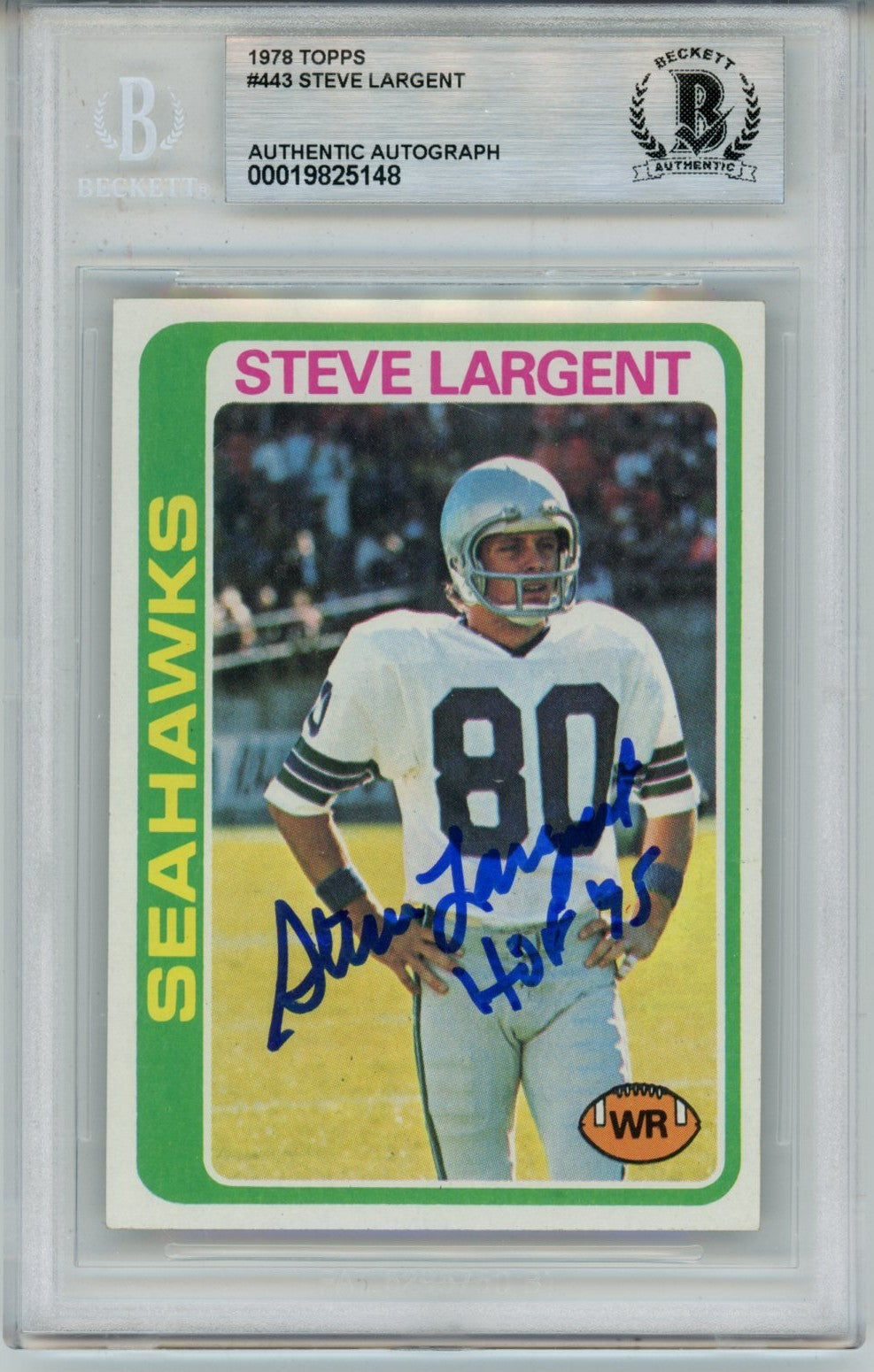 Steve Largent Seattle Seahawks Signed Card - 1978 Topps #443 Slab Beckett Beckett-Powers Sports Memorabilia