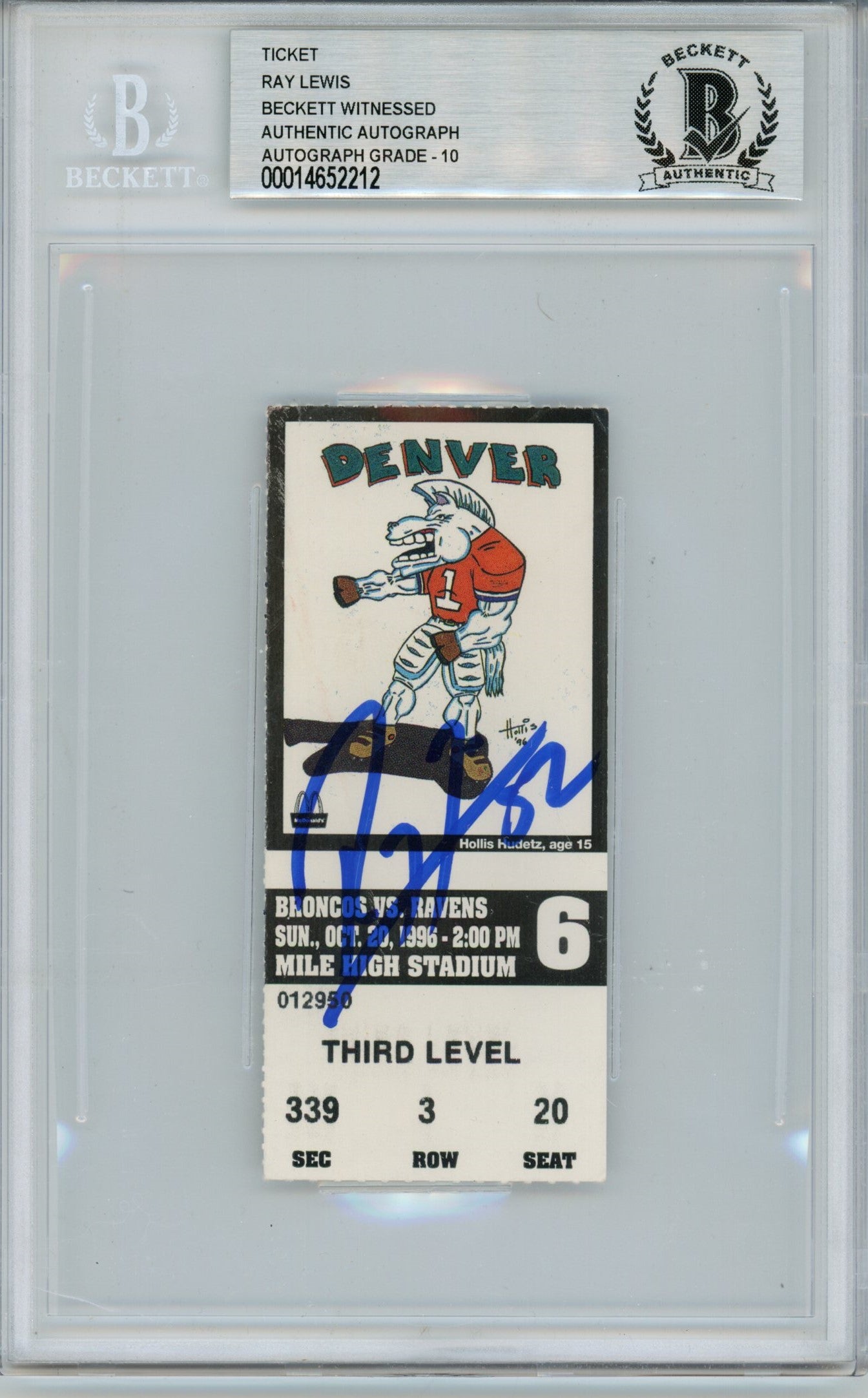 Ray Lewis Baltimore Ravens Signed Card - Ticket 10/20/96 vs DEN BAS Slab Beckett-Powers Sports Memorabilia