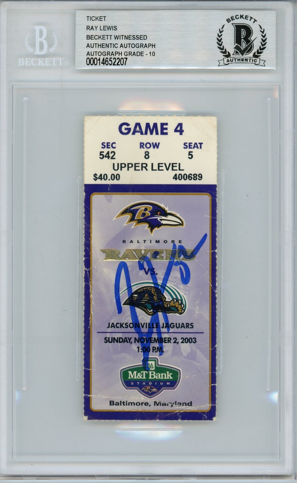 Ray Lewis Baltimore Ravens Signed Card - Ticket 11/2/03 vs Jaguars BAS Slab Beckett-Powers Sports Memorabilia