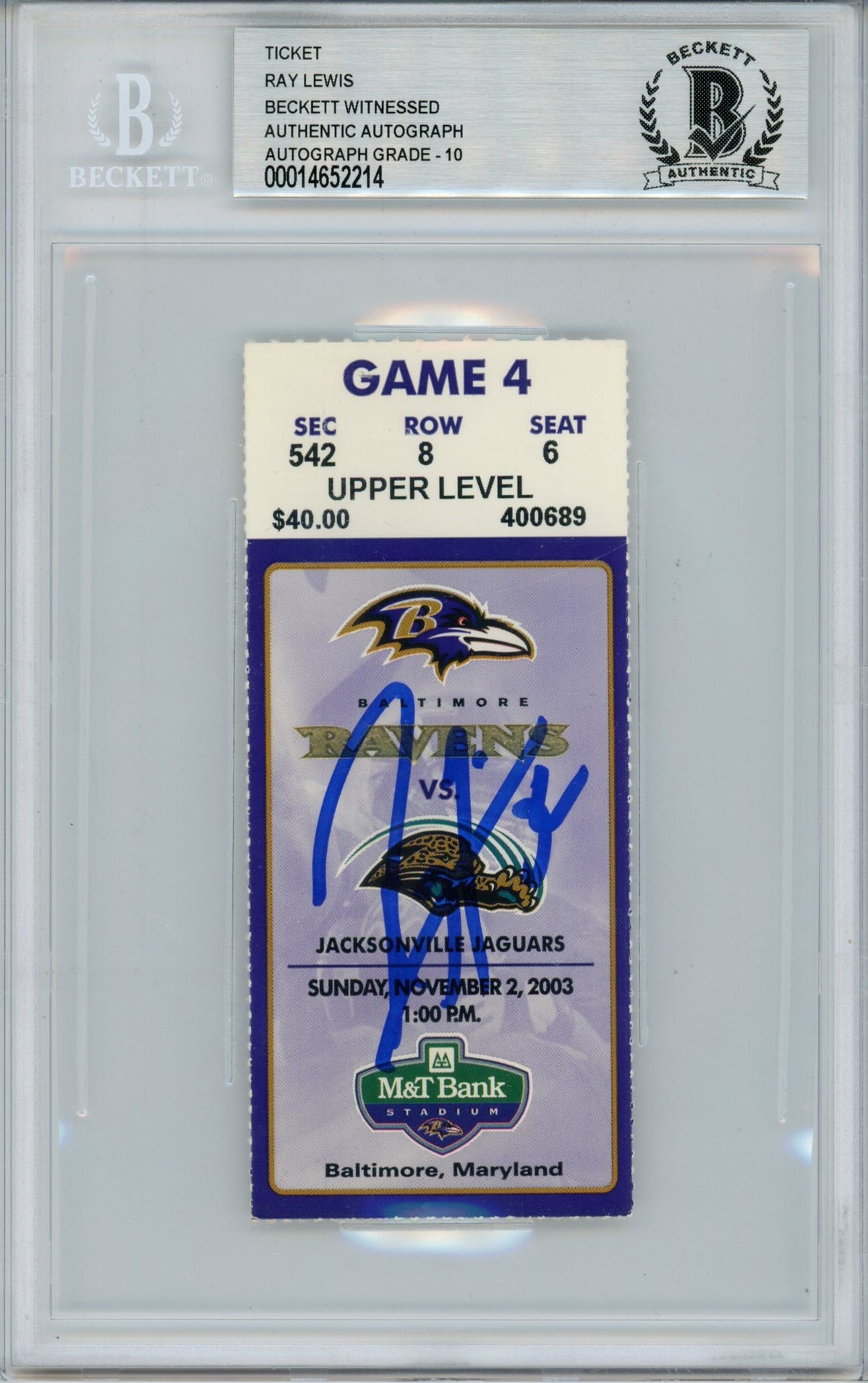 Ray Lewis Baltimore Ravens Signed Card - Ticket 11/2/03 vs Jaguars BAS Slab Beckett - 39472-Powers Sports Memorabilia