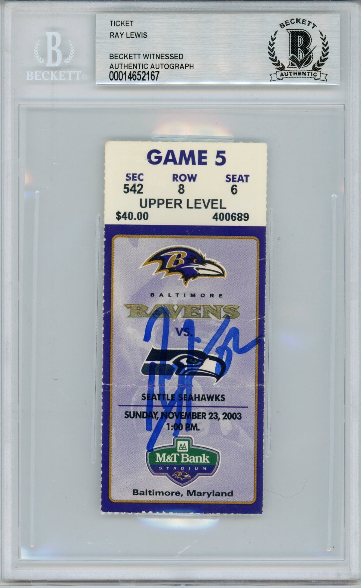 Ray Lewis Baltimore Ravens Signed Card - Ticket 11/23/03 vs SEA BAS Slab Beckett-Powers Sports Memorabilia